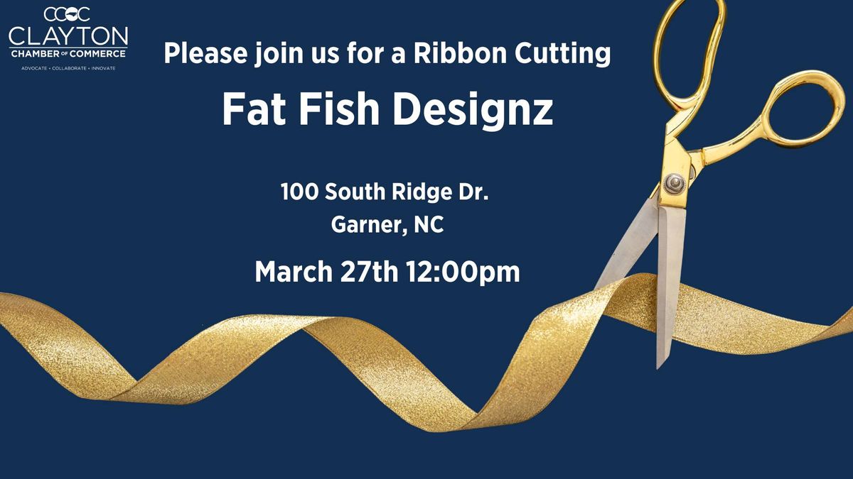 Ribbon Cutting - Fat Fish Designz