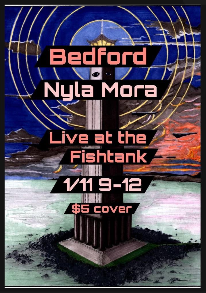 Bedford w\/ Nyla Mora 