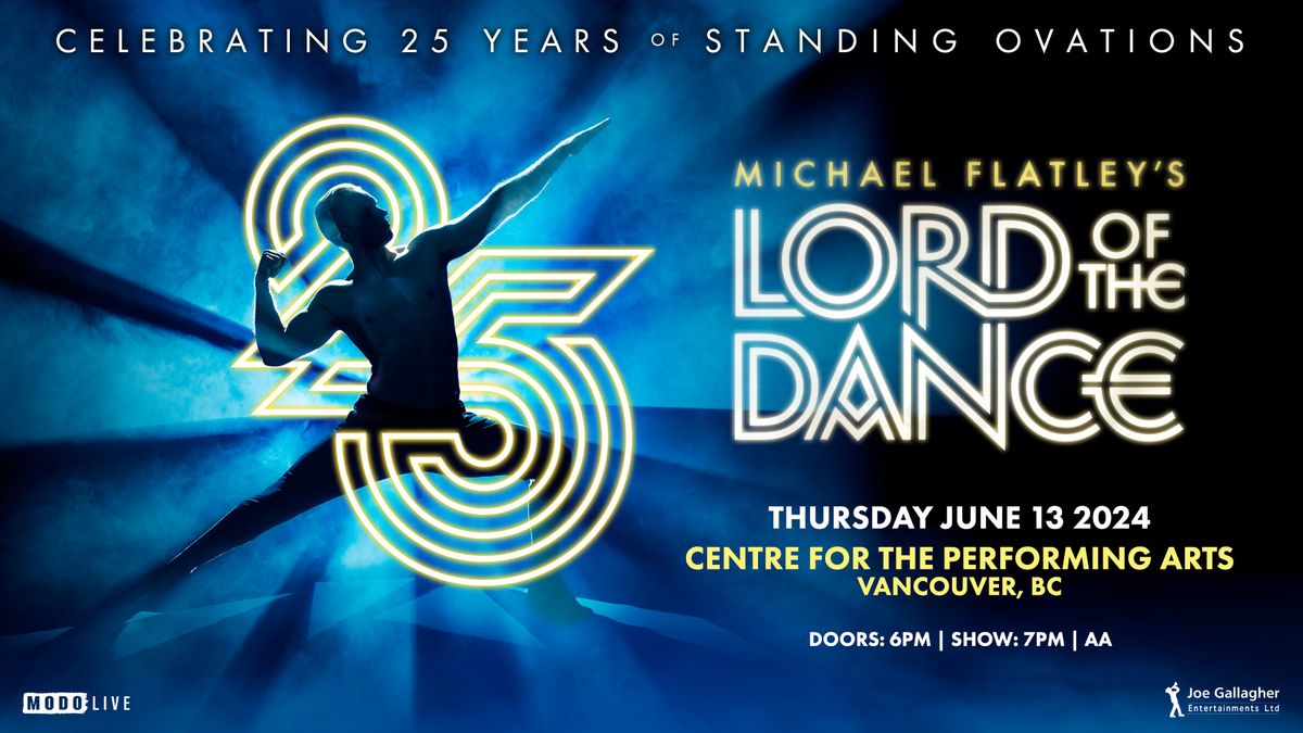 Michael Flatley's Lord Of The Dance - Vancouver