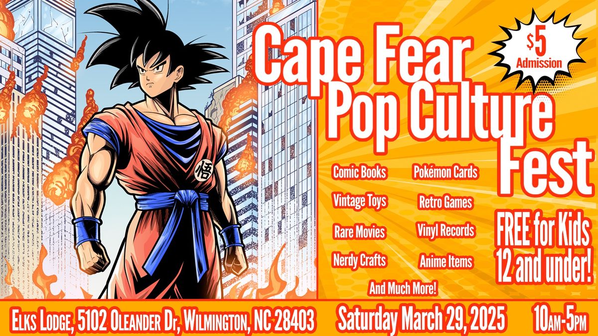 Cape Fear Pop Culture Fest 2025