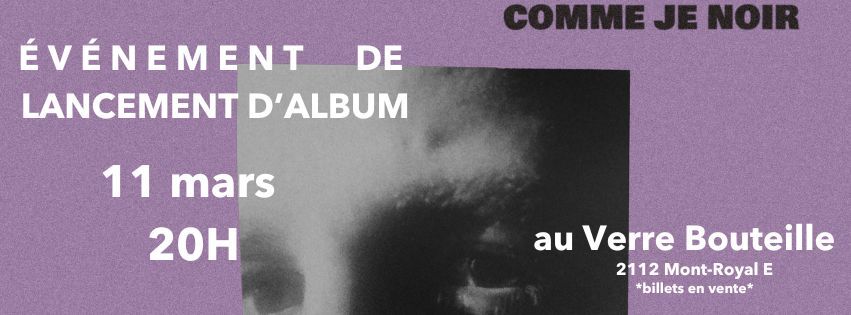 F\u00e9lix Brassard \/ Lancement d'album "Comme je noir" 