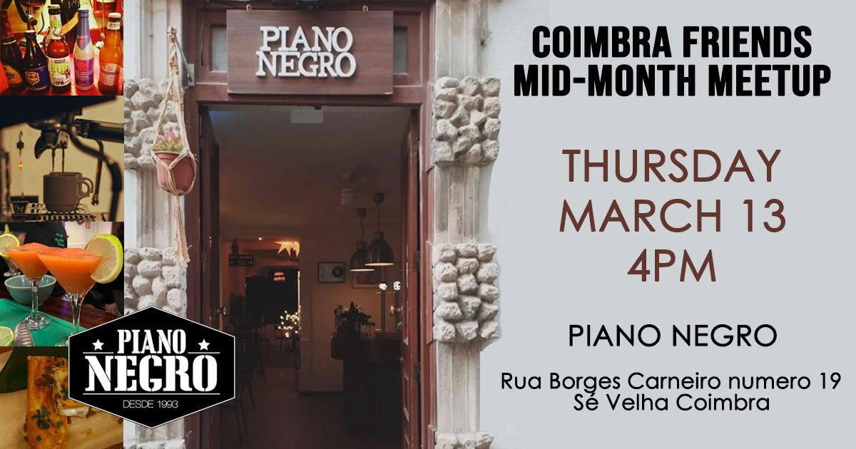 Coimbra Friends Mid-Month Meetup