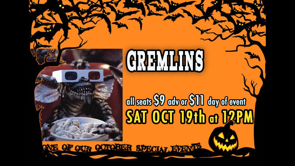 Gremlins - 40th Anniversary!