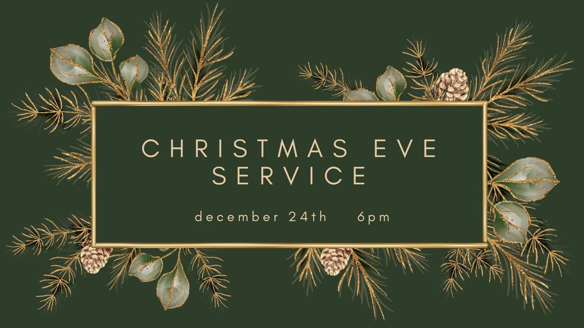 Christmas Eve Service