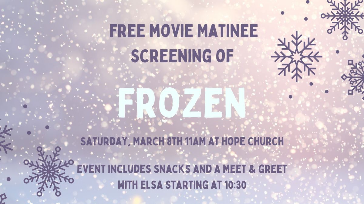 Free Frozen Movie Matinee