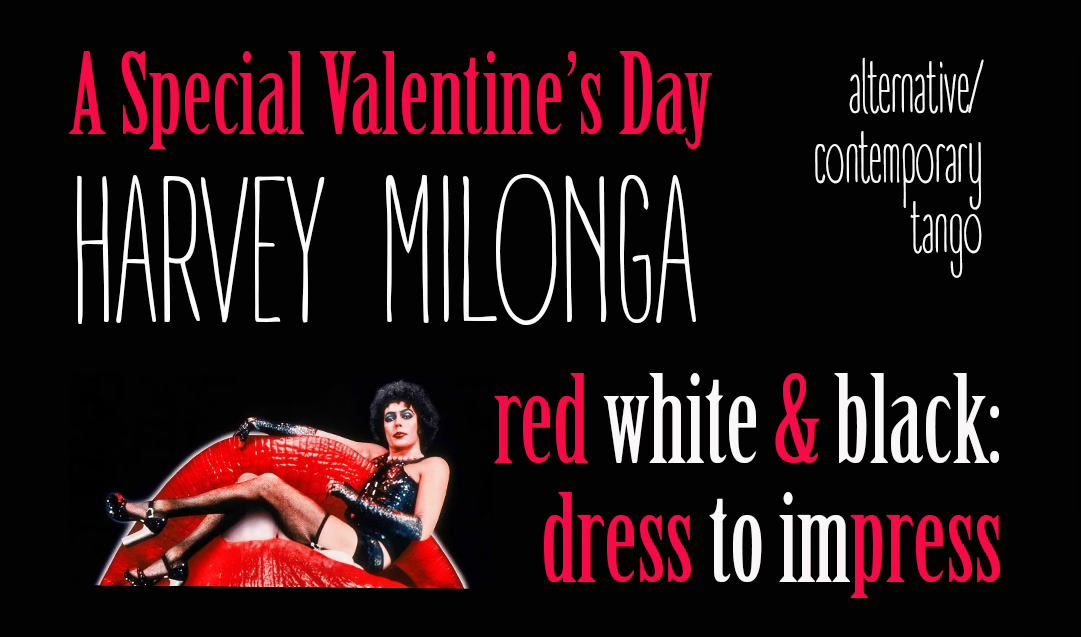 Harvey Milonga (Valentine's Day Edition)