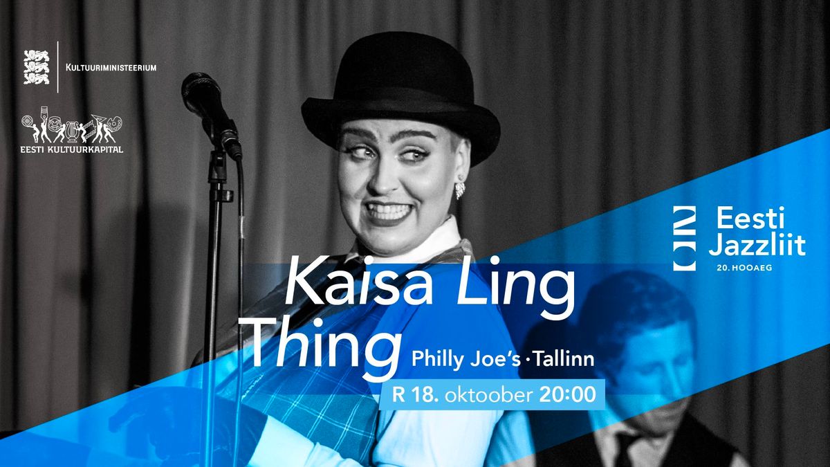 Jazzliit 20 ja Philly Joe\u2019s LIVE | Kaisa Ling Thing