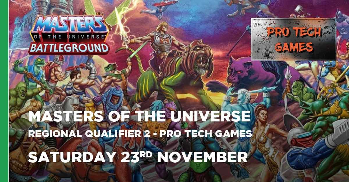 Masters of the Universe Regional Qualifier 2