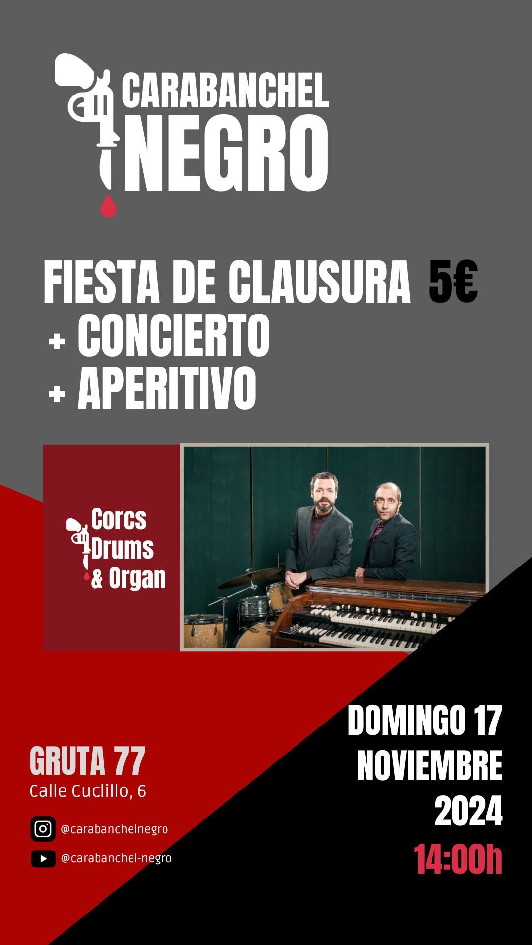 Aperitivo Carabanchel Negro con Corcs Drum & Organ en Gruta77