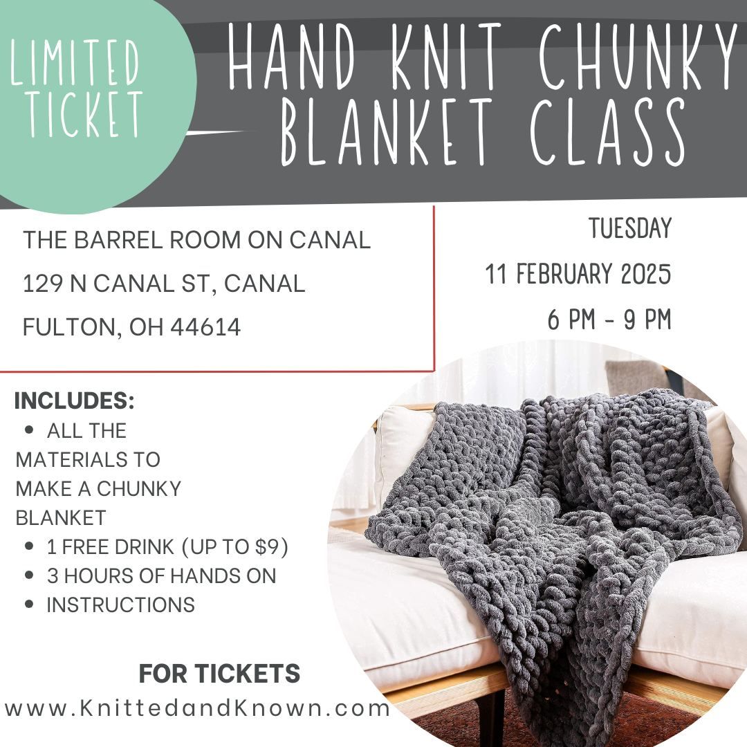 Hand knitting chunky blanket class - Beginner friendly :) 