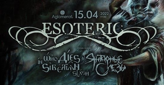 Esoteric (UK) - Moscow - 15.04.2022