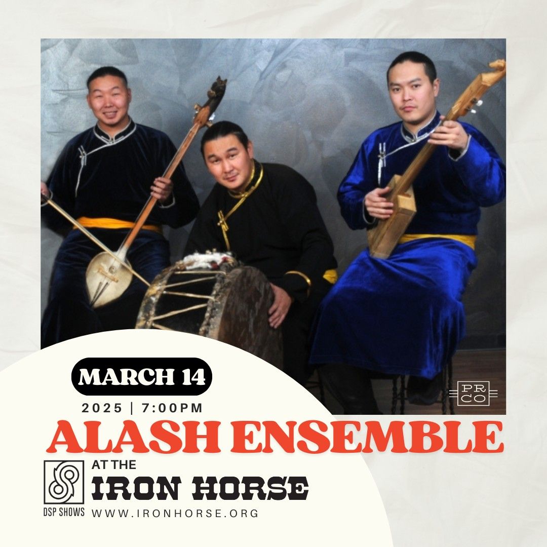 Alash Ensemble at The Iron Horse 