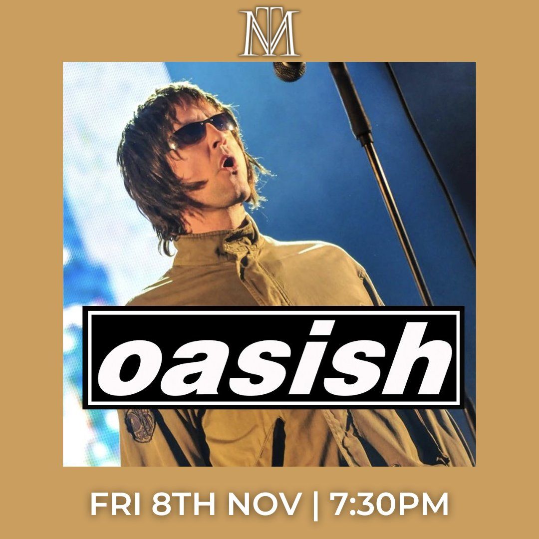 Oasish - Retford