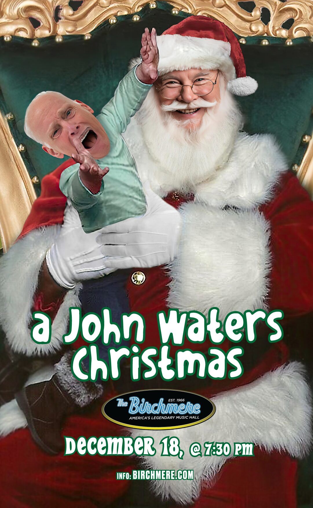 A John Waters Christmas at Birchmere