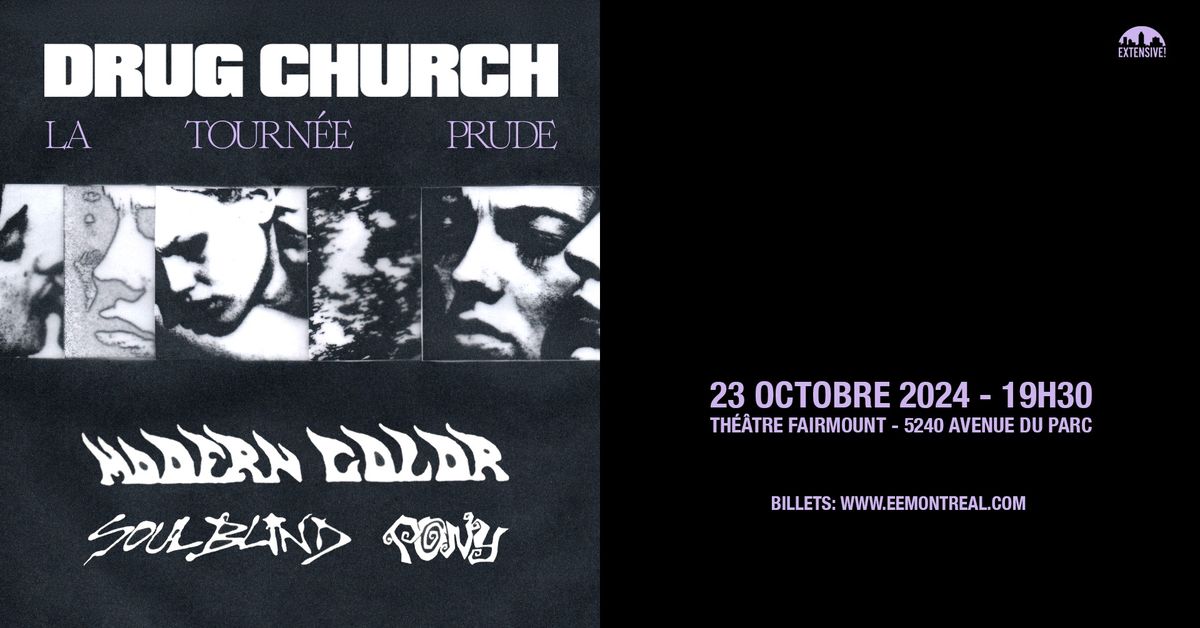 Drug Church + Modern Color + Soul Blind + Pony | Montr\u00e9al