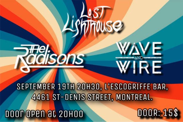 The Radisons - Wave & Wire - Lost Lighthouse at L'Escogriffe