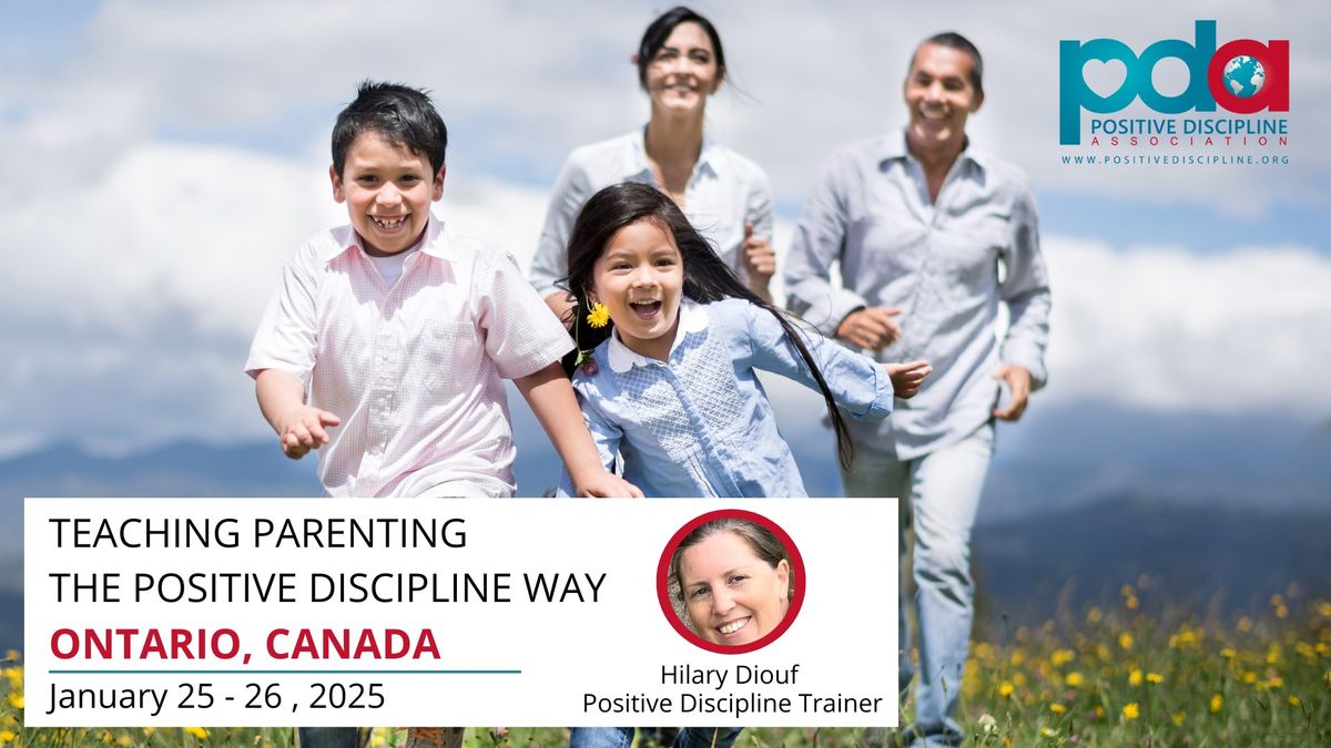 Teaching Parenting the Positive Discipline Way