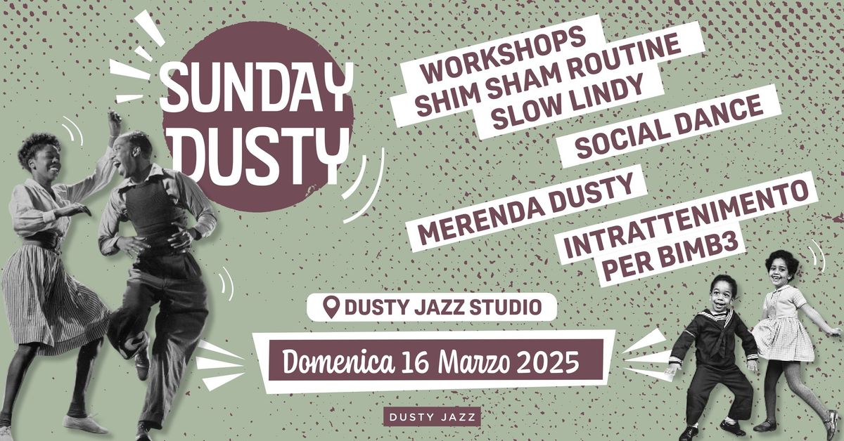 SUNDAY DUSTY - Workshop & Social Dance