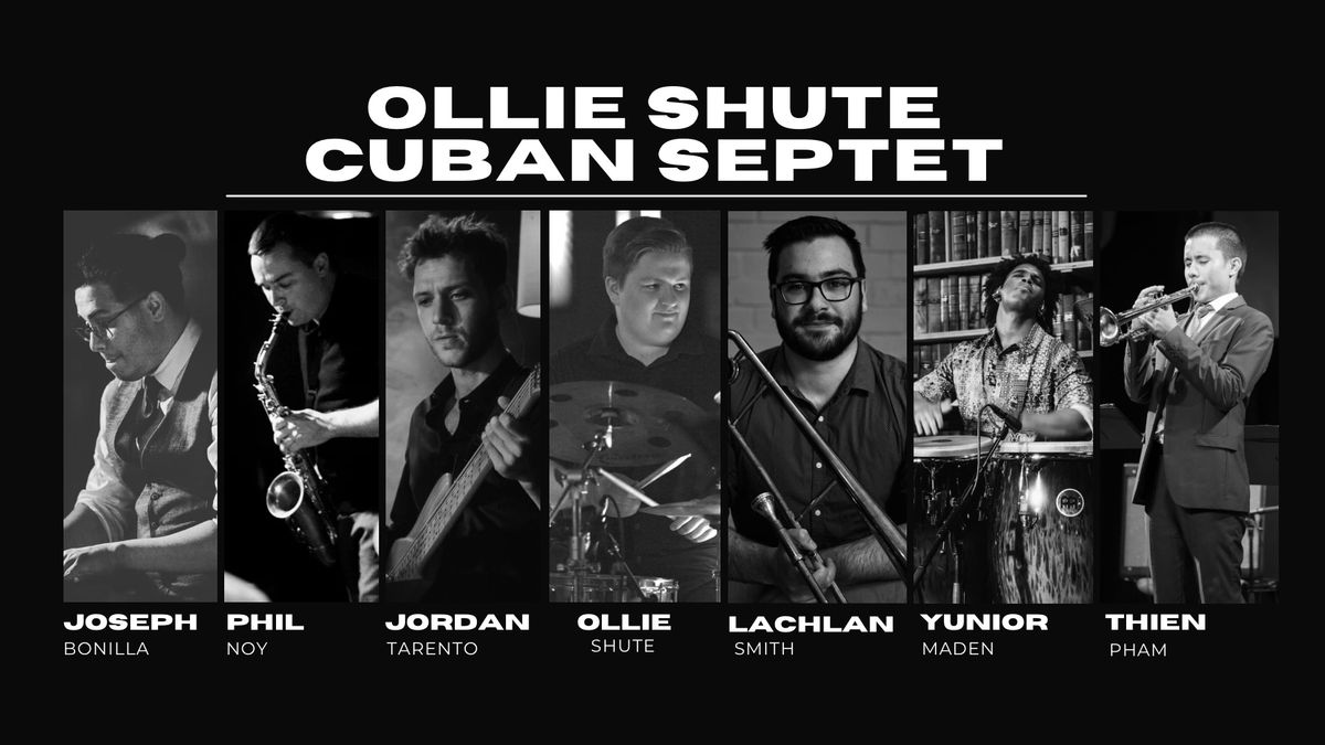 Ollie Shute Cuban Septet 