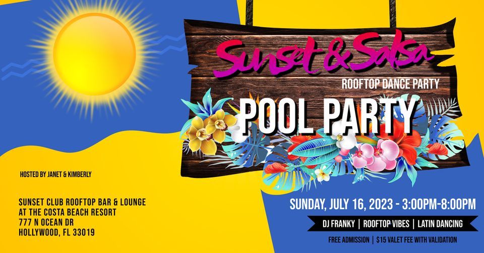 Salsa Sunset Rooftop Pool Party