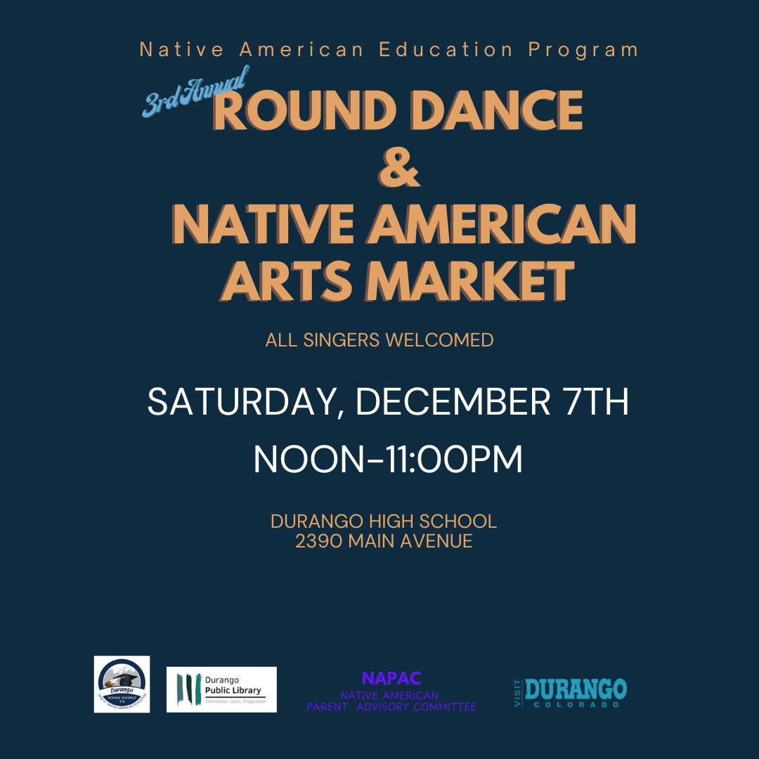 3rd Annual Round Dance & Native American Arts Market