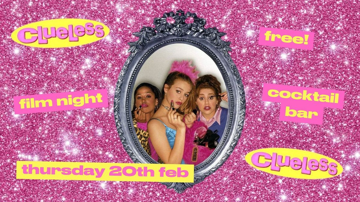 Film Club - Clueless\ud83e\udef6\ud83c\udffb