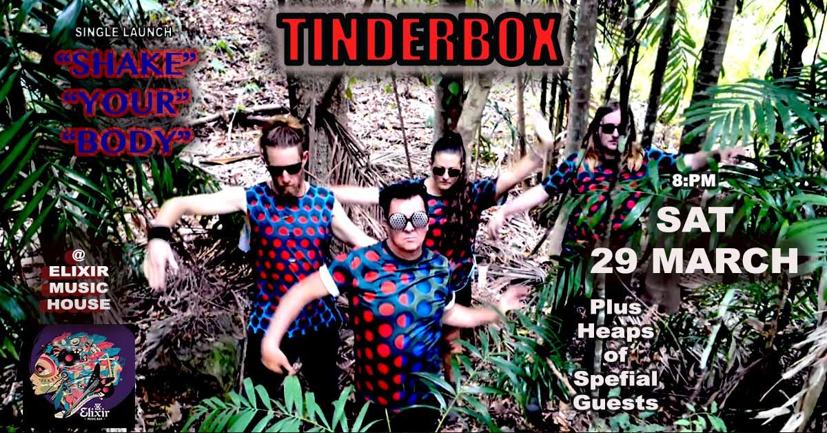 TINDERBOX @ Elixir