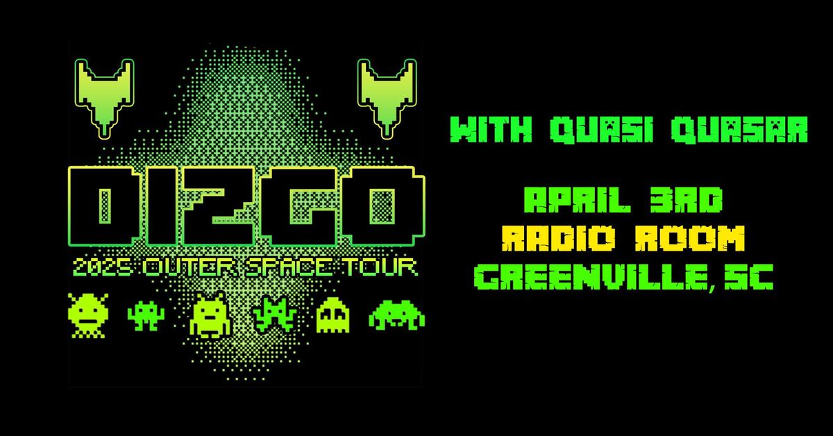 Big Spring Entertainment Presents: Dizgo with Quasi Quasar at Radio Room