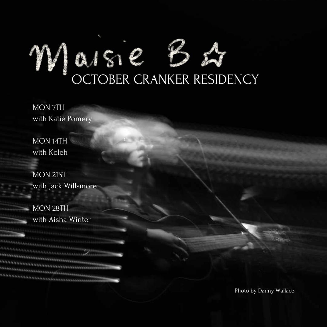 Maisie B Cranker Residency #1 with Katie Pomery