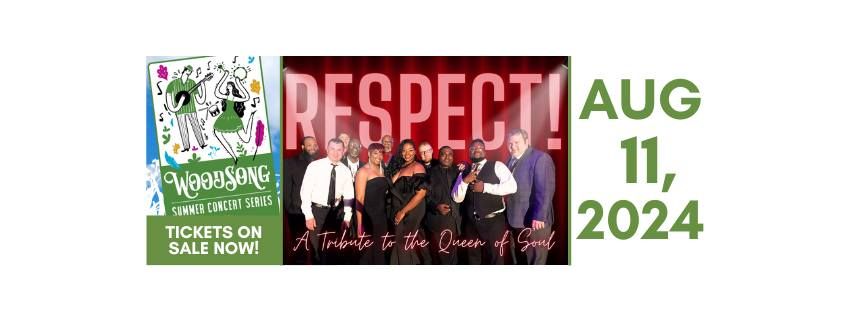 Woodsong Concert Series: RESPECT! A Tribute to the Queen of Soul