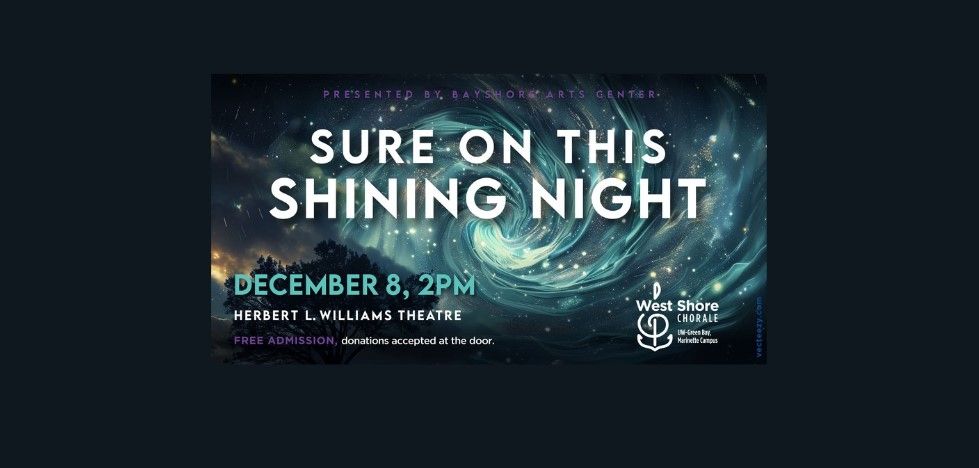 West Shore Chorale: Sure on this Shining Night