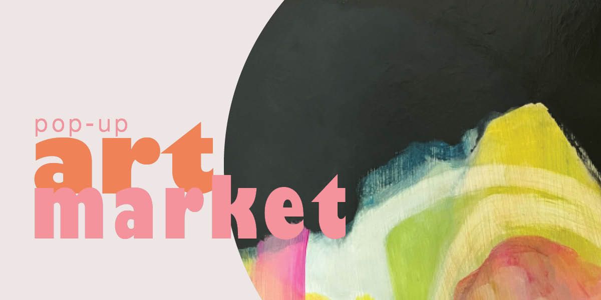 Pop-Up Art Market