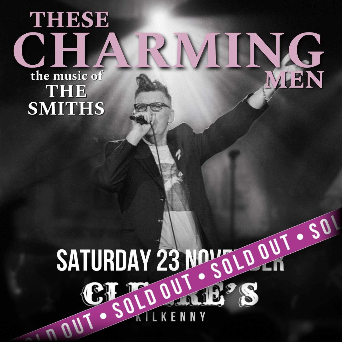 These Charming Men 2nd show sold out! 