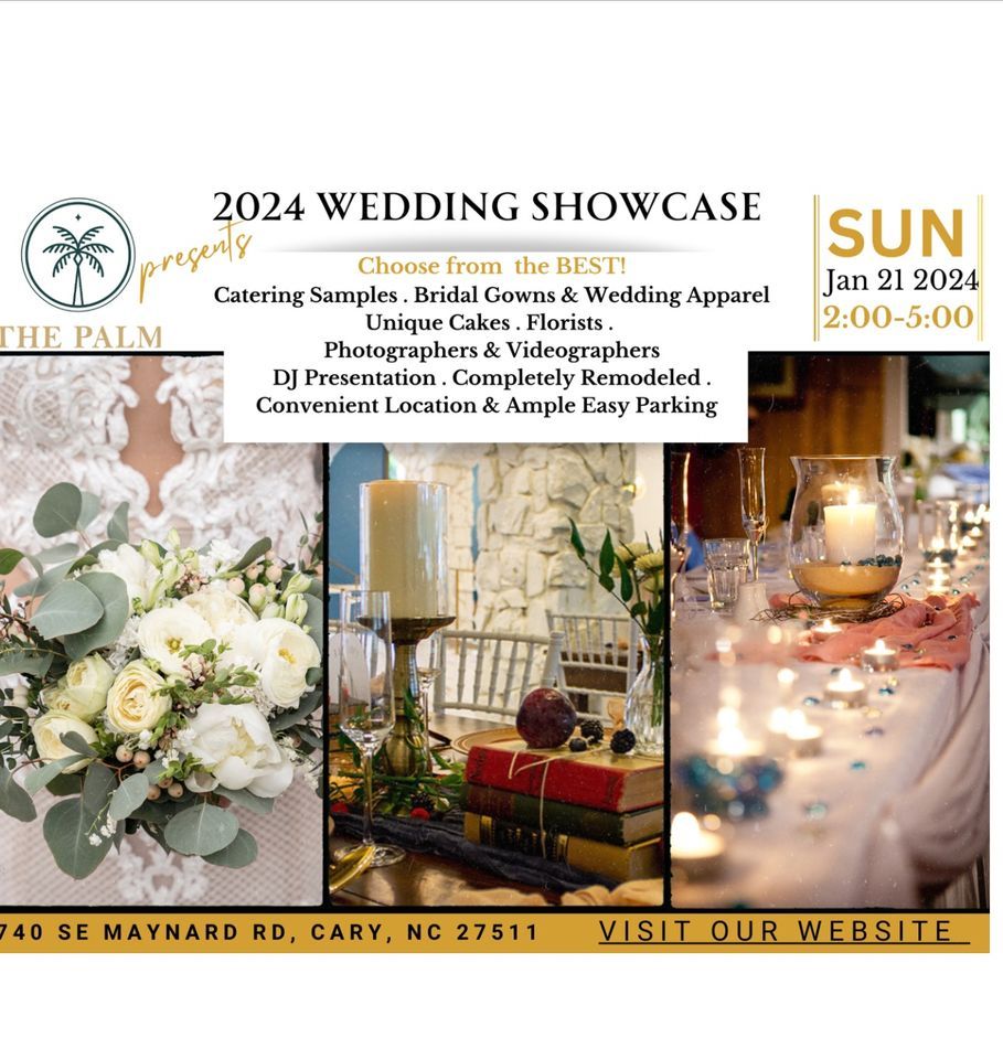 2024 Wedding Showcase The Palm Cary! , 740 SE Maynard Rd Cary NC