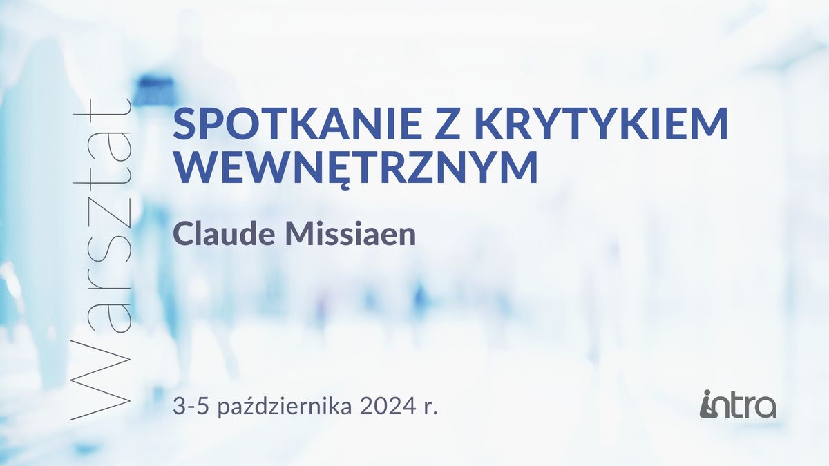 Warsztat. Spotkanie z Krytykiem Wewn\u0119trznym