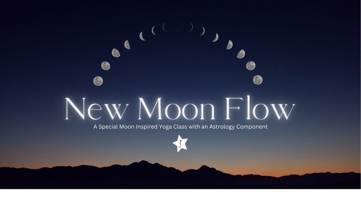 *Pop-up* New Moon Flow