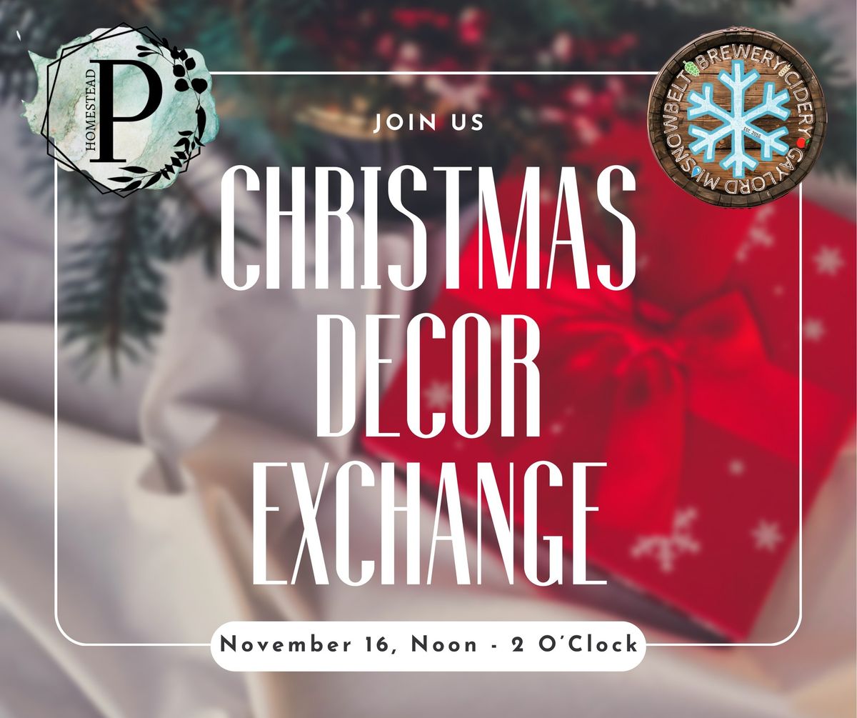 Christmas Decor Exchange 