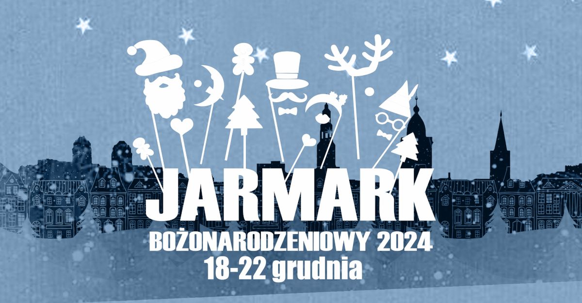 Jarmark Bo\u017conarodzeniowy 2024 w Zielonej G\u00f3rze