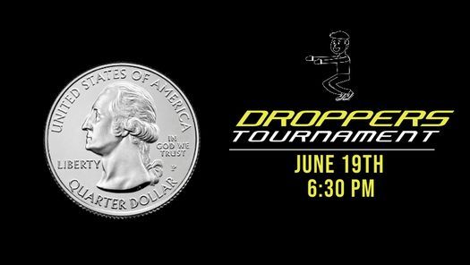 Droppers Tournament