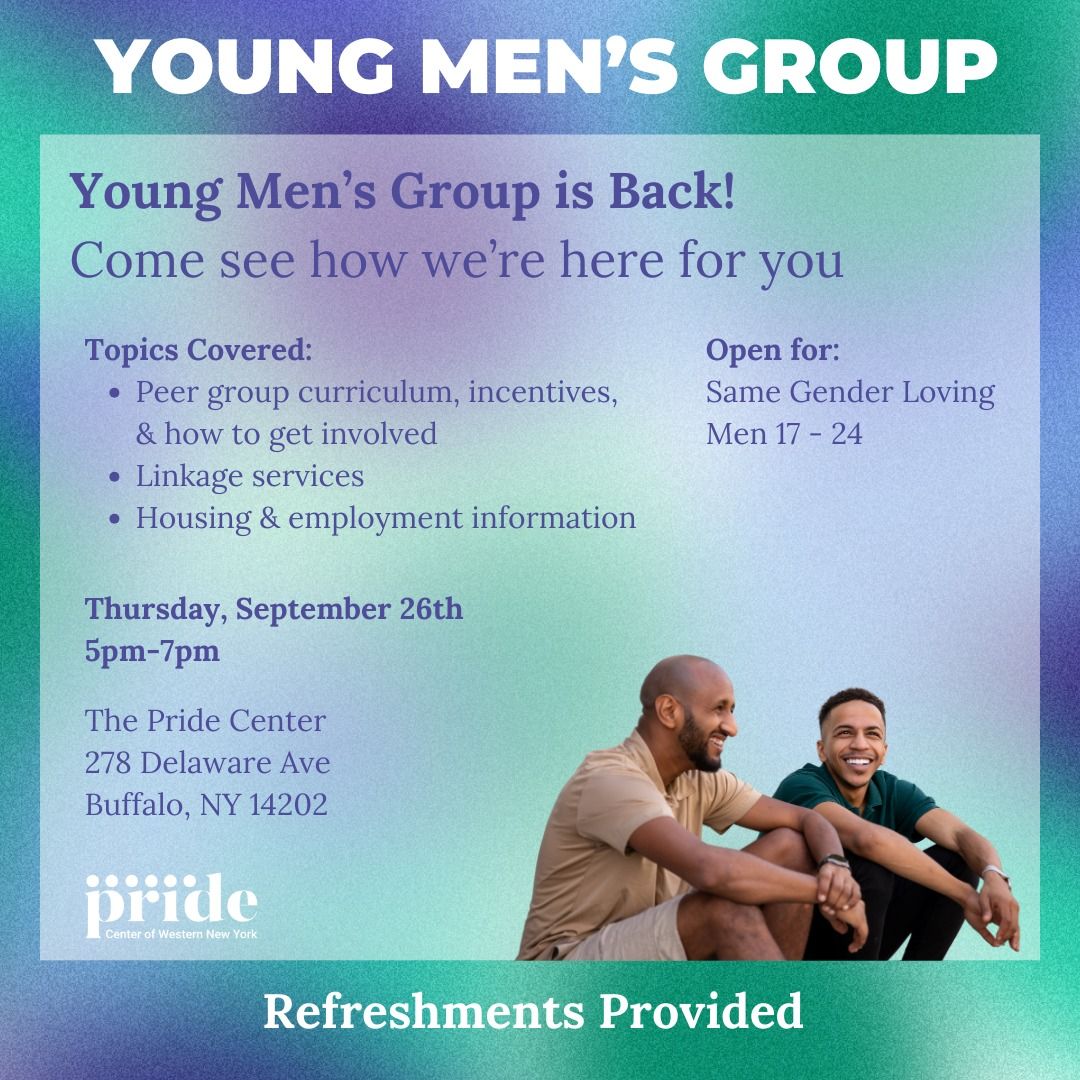 LGBTQ+ Young Men's Group (Ages 17-24)