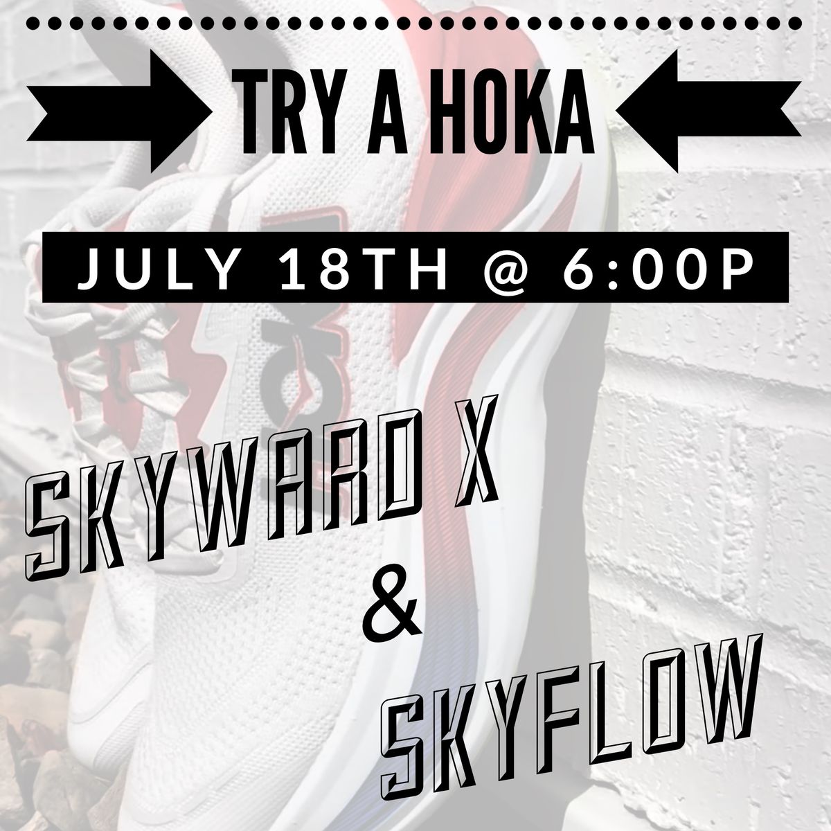 Skyward X & Skyflow Hoka Party!