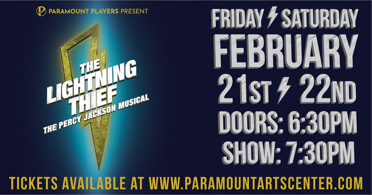 The Paramount Players Present The Lightning Thief: The Percy Jackson Musical