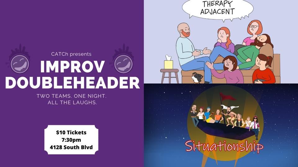Improv Comedy Doubleheader: Therapy Adjacent & Situationship