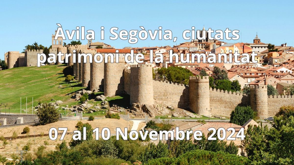 \u00c0vila i Seg\u00f2via, ciutats patrimoni de la humanitat