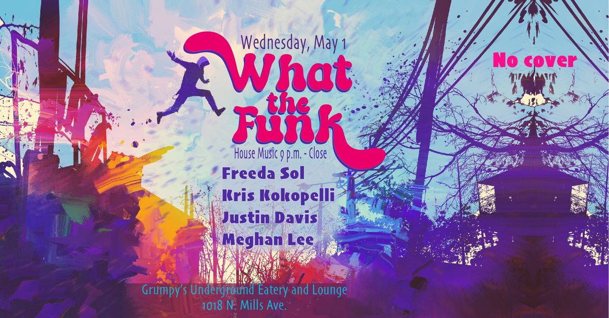 What the Funk Wednesday 
