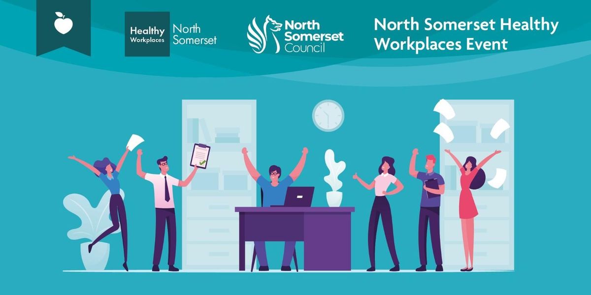 North Somerset Healthy Workplaces event 2024