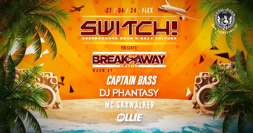 Switch! pres. Break Away Warm Up feat. Captain Bass, DJ Phantasy, MC Skywalker, DJ Ollie