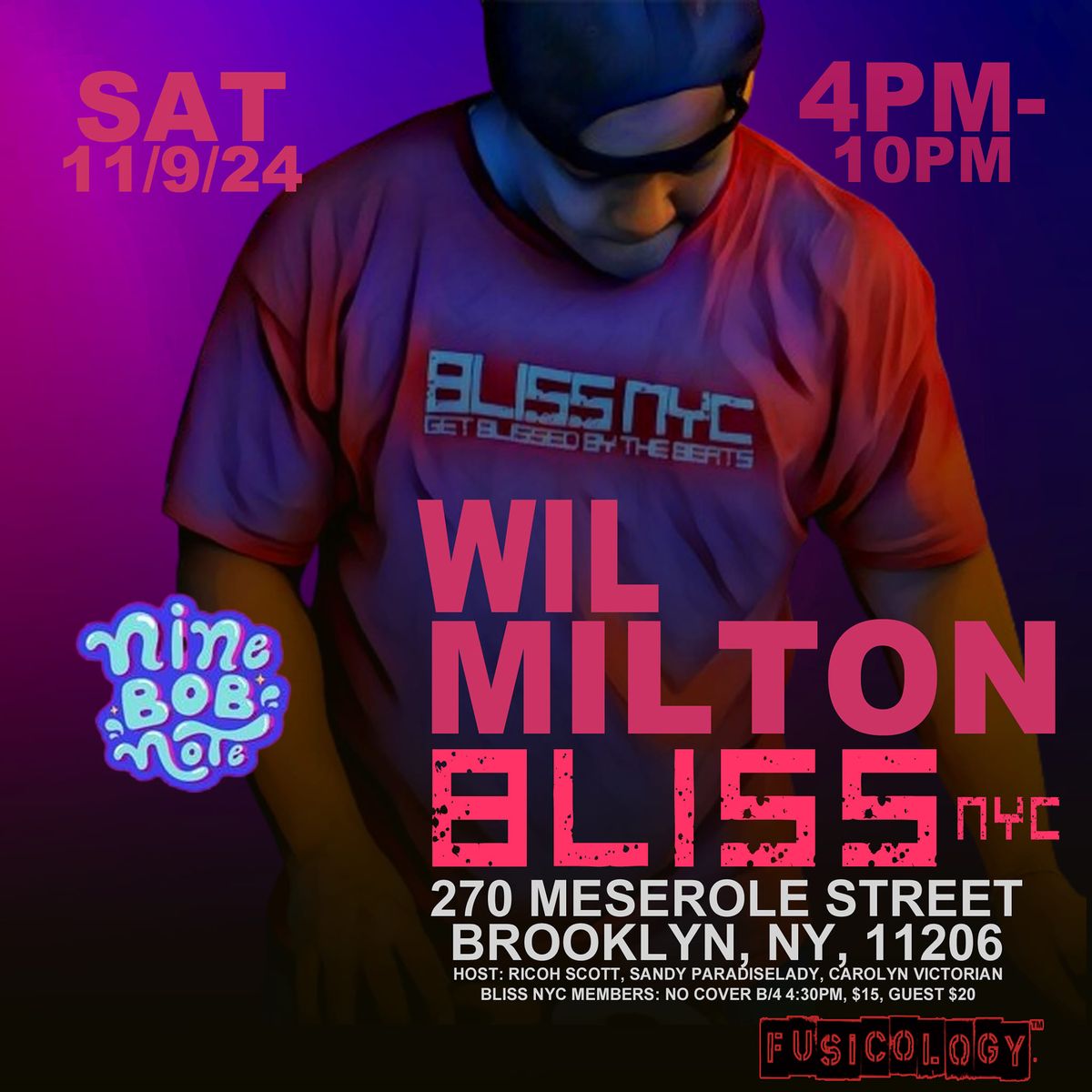 BLISS NYC with Wil Milton