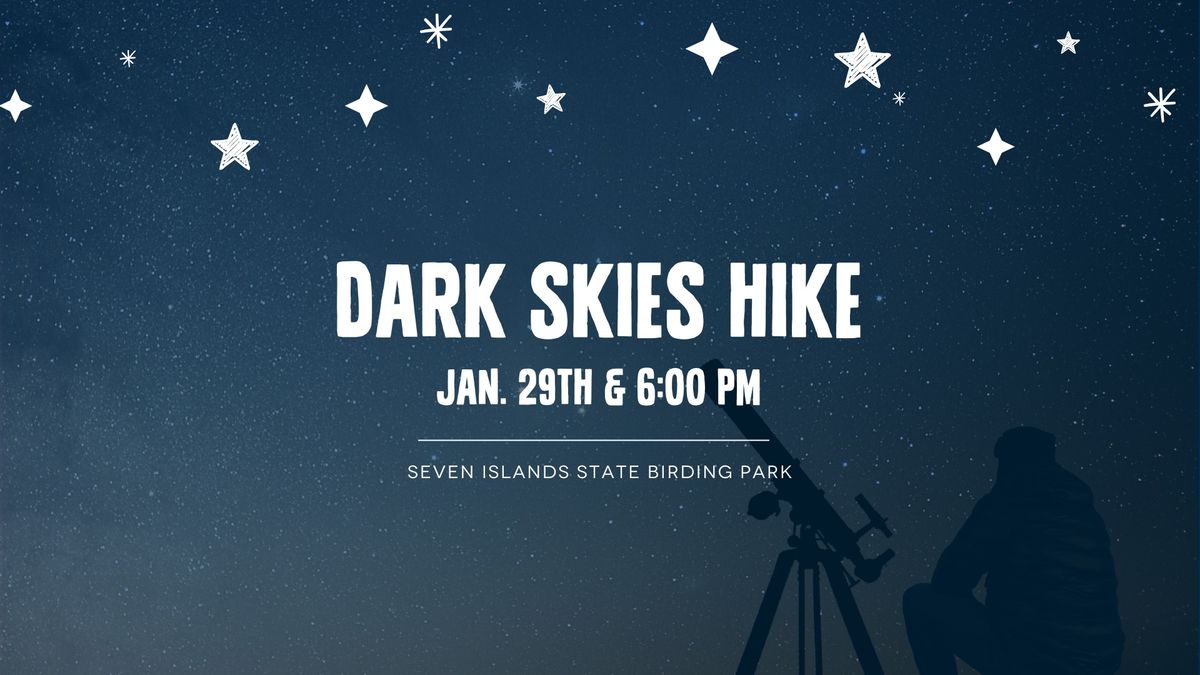 Dark Skies Hike