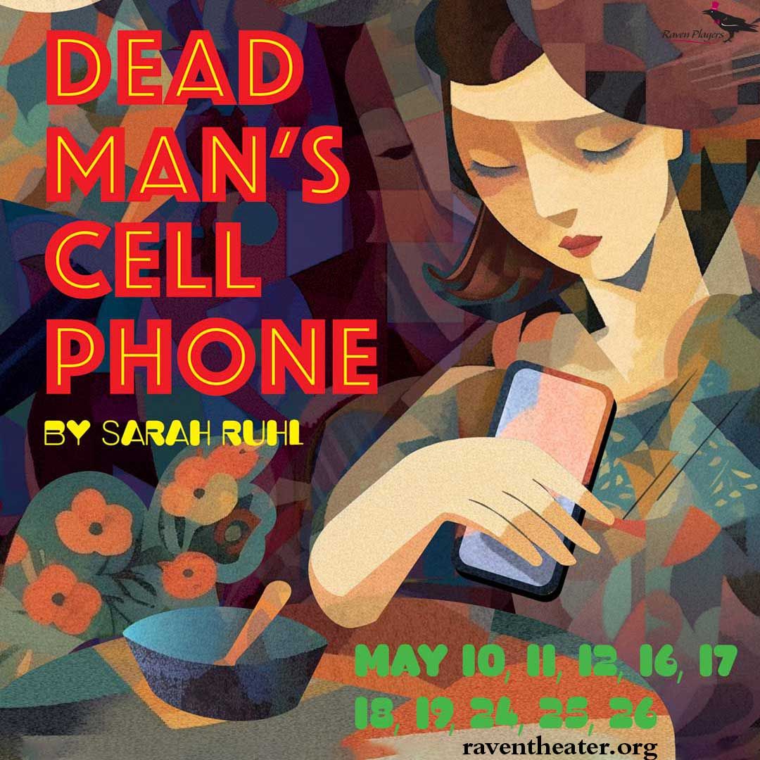 Dead Man's Cell Phone (Closing Weekend)